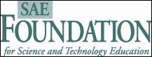 Society of Automotive Engineers Foundation for Science and Technology Education